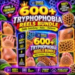 600+ trypophobia reels bundle